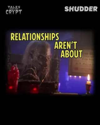 Shudder Meta ad: The Crypt Keeper is here to remind you to never stop dating your spous, live 69 days
