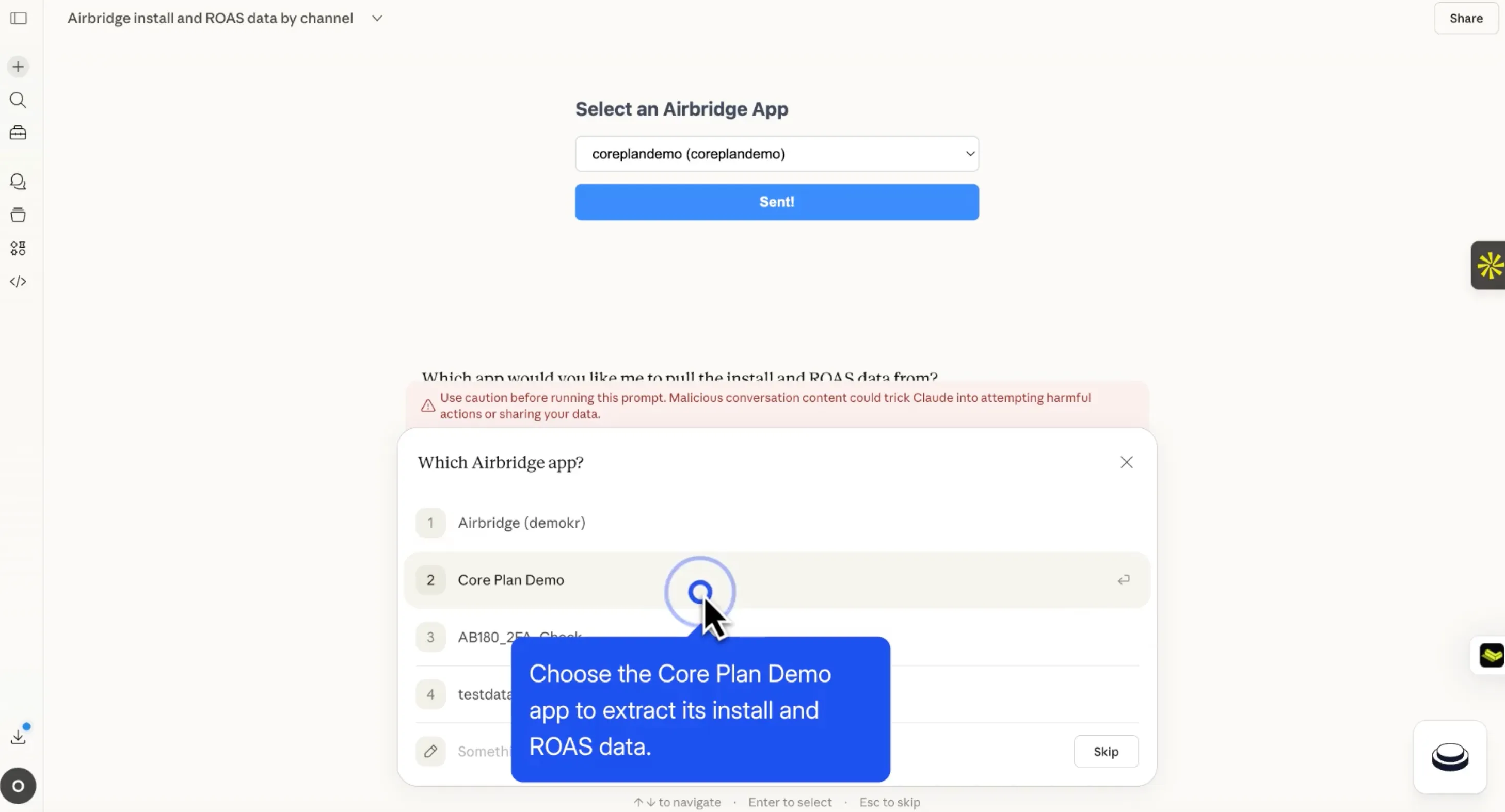 Once you set up MCP, chat with your AI tools and pick Airbridge apps you desired.